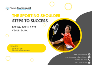 The Sporting Shoulder: Steps to Success – 2022